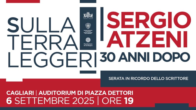 “Sulla terra leggeri” – Cagliari rende omaggio a Sergio Atzeni